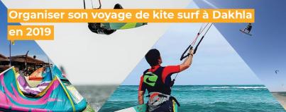 organiser, voyage, kite, surf, dakhla, 2019, maroc