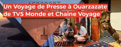 voyage, presse, ouarzazate, tv5, monde, chaine, voyage, maroc