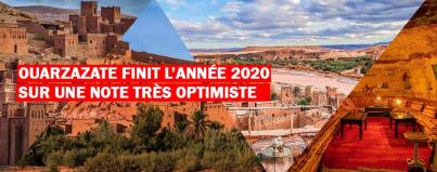 ouarzazate, finit, l, annee, 2020, sur, une, note, tres, optimiste