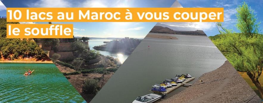 lacs tourisme maroc
