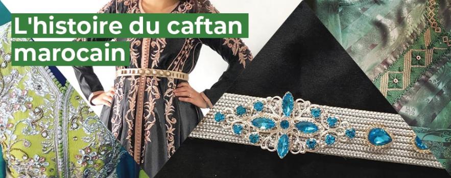 histoire caftan marocain maroc