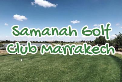 samanah, golf, club, marrakech, maroc