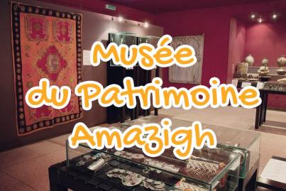 Musée du Patrimoine Amazigh