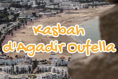 kasbah, agadir, oufella, maroc