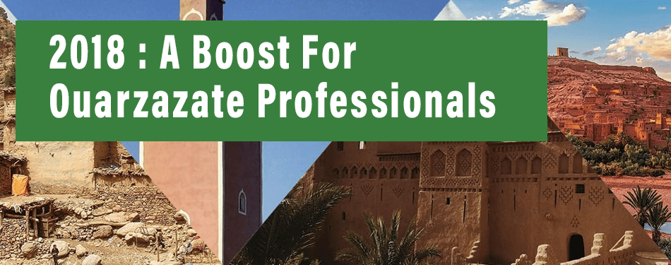 2018 boost for ouarzazate professionals